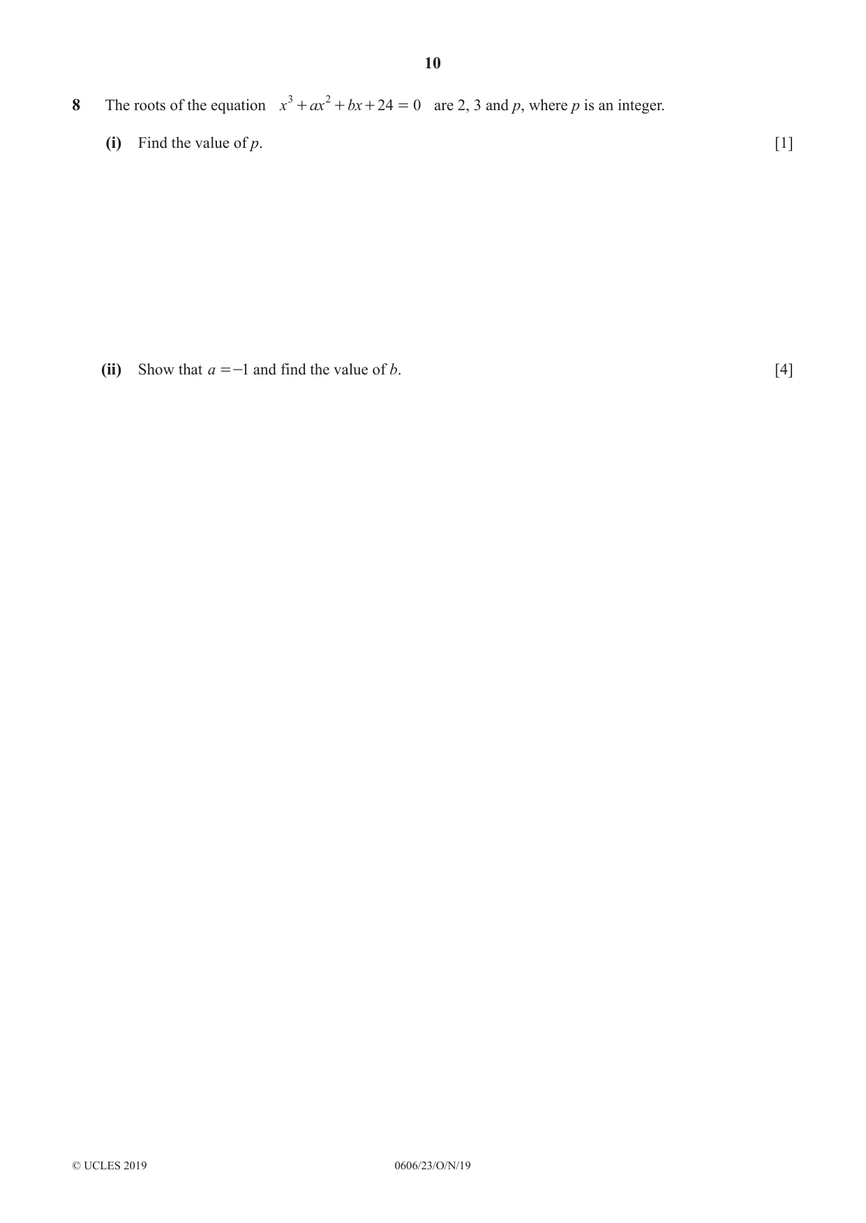 Cambridge IGCSE Mathematics - Additional 0606 2019 Oct/Nov Paper 2 · Variant 3 question paper, page 10 of 16