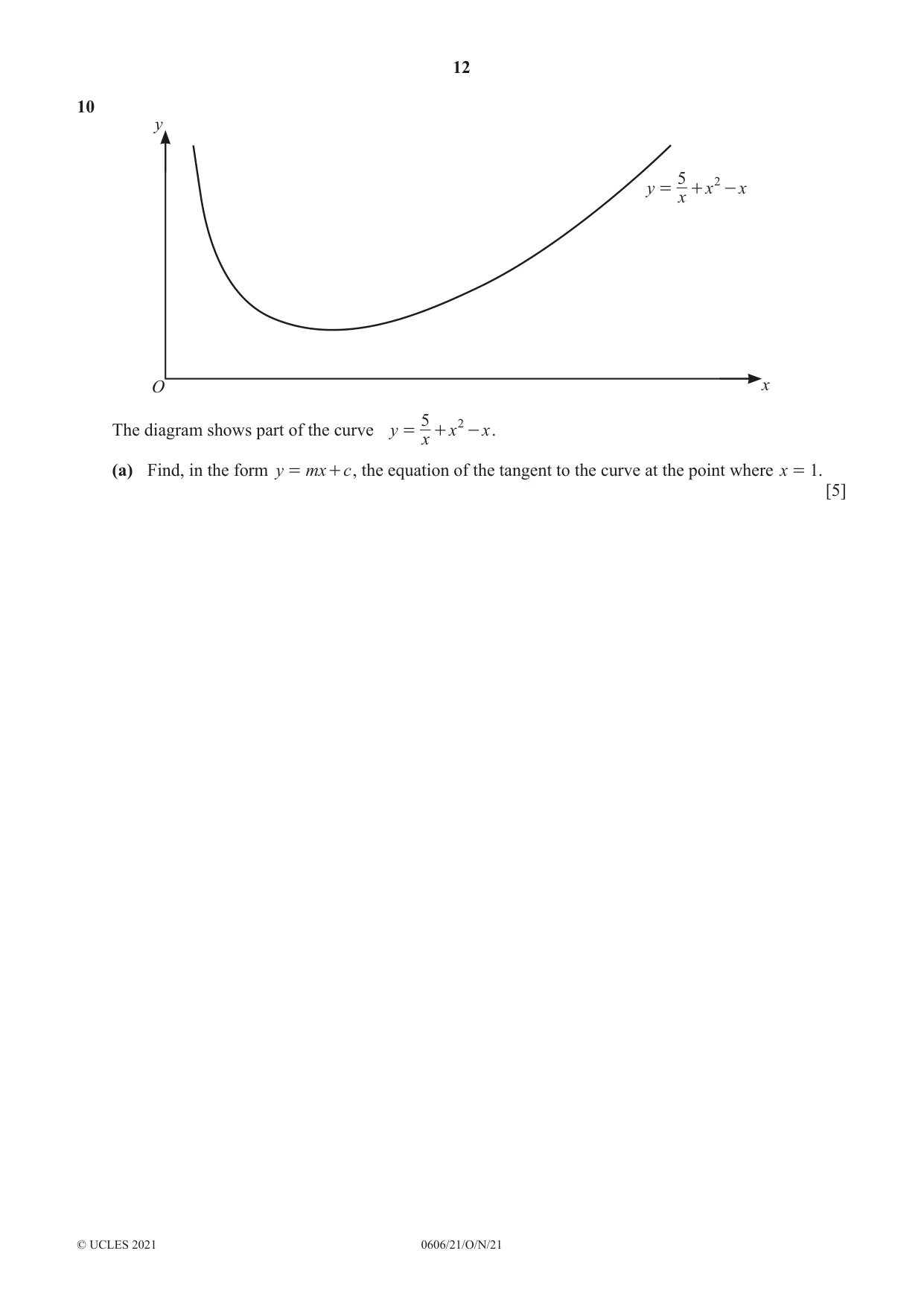 Cambridge IGCSE Mathematics - Additional 0606 2021 Oct/Nov Paper 2 · Variant 1 question paper, page 12 of 16