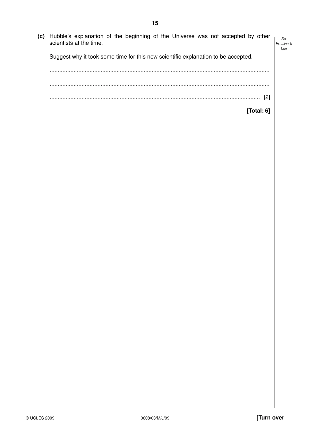 Cambridge IGCSE Twenty-First Century Science 0608 2009 May/June Paper 3 · Variant 1 question paper, page 15 of 20
