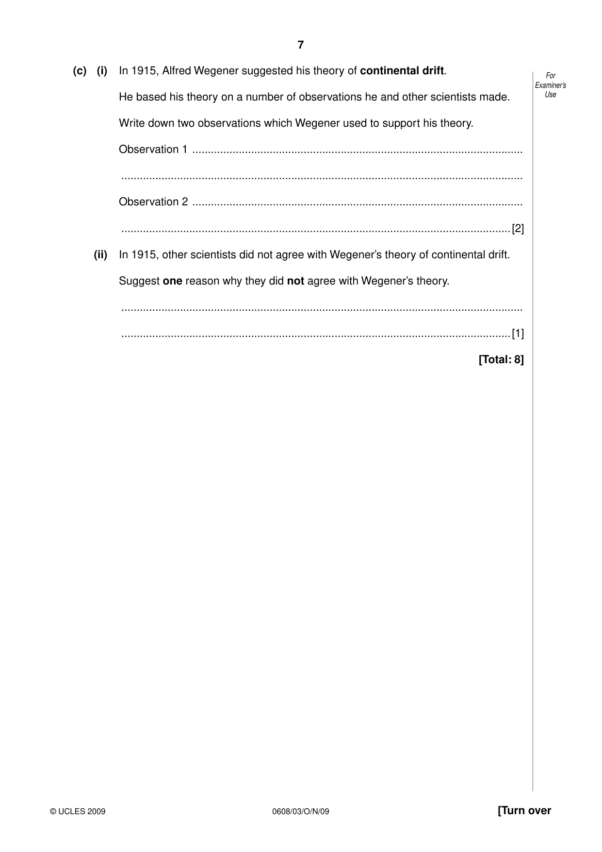 Cambridge IGCSE Twenty-First Century Science 0608 2009 Oct/Nov Paper 3 · Variant 1 question paper, page 7 of 16