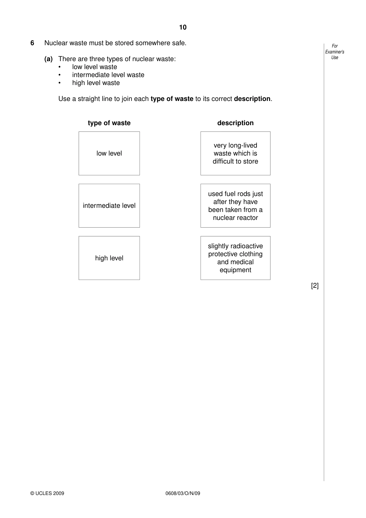 Cambridge IGCSE Twenty-First Century Science 0608 2009 Oct/Nov Paper 3 · Variant 1 question paper, page 10 of 16