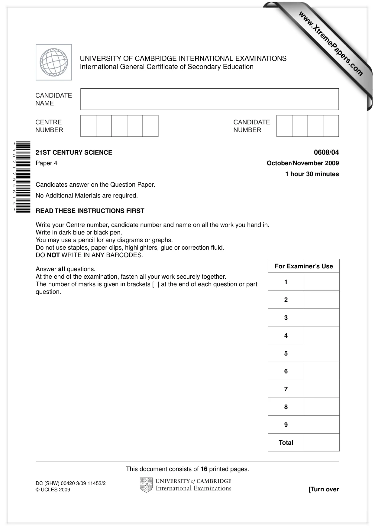 Cambridge IGCSE Twenty-First Century Science 0608 2009 Oct/Nov Paper 4 · Variant 1 question paper, page 1 of 16
