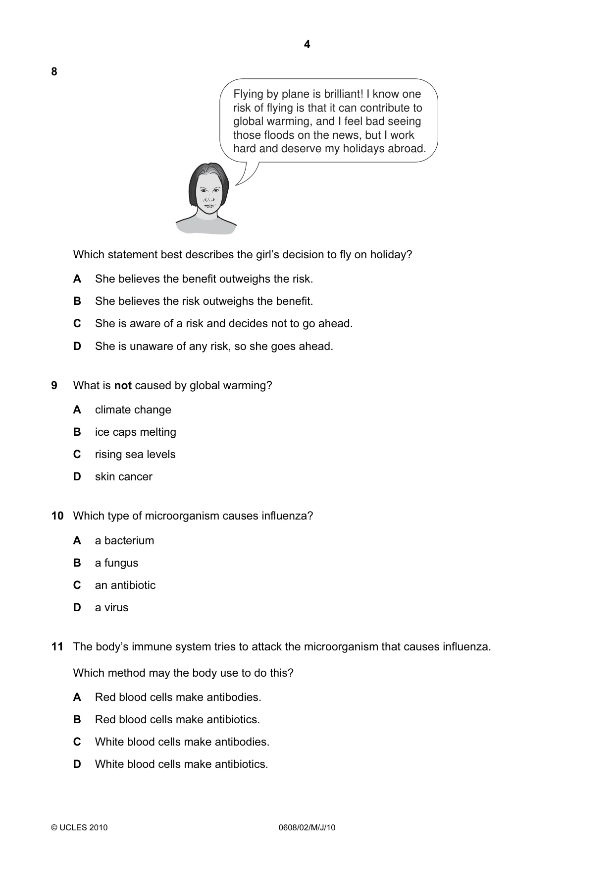 Cambridge IGCSE Twenty-First Century Science 0608 2010 May/June Paper 2 · Variant 1 question paper, page 4 of 16