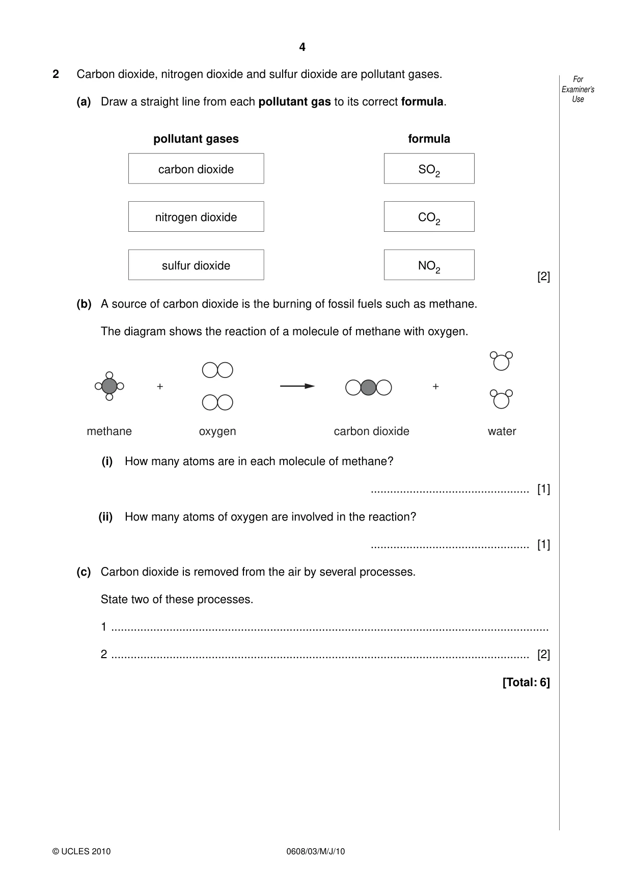 Cambridge IGCSE Twenty-First Century Science 0608 2010 May/June Paper 3 · Variant 1 question paper, page 4 of 16