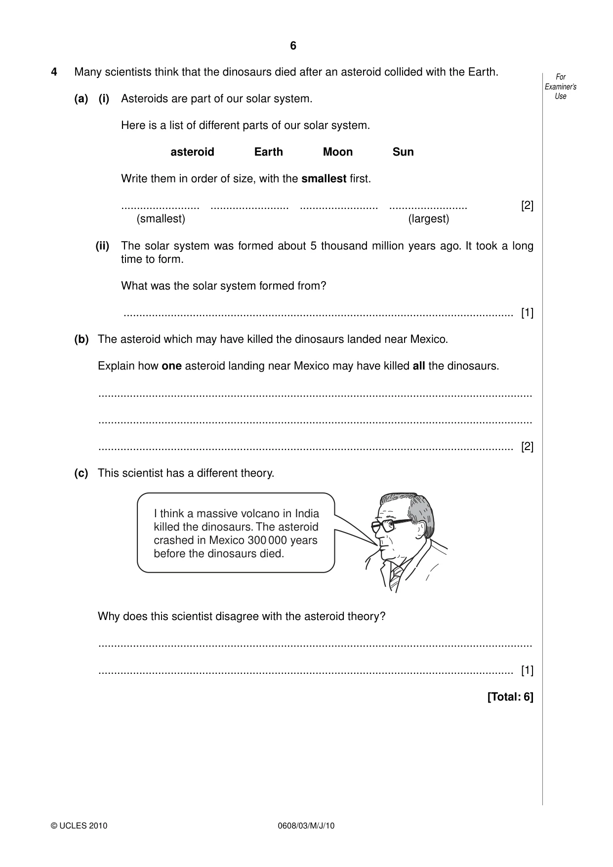 Cambridge IGCSE Twenty-First Century Science 0608 2010 May/June Paper 3 · Variant 1 question paper, page 6 of 16