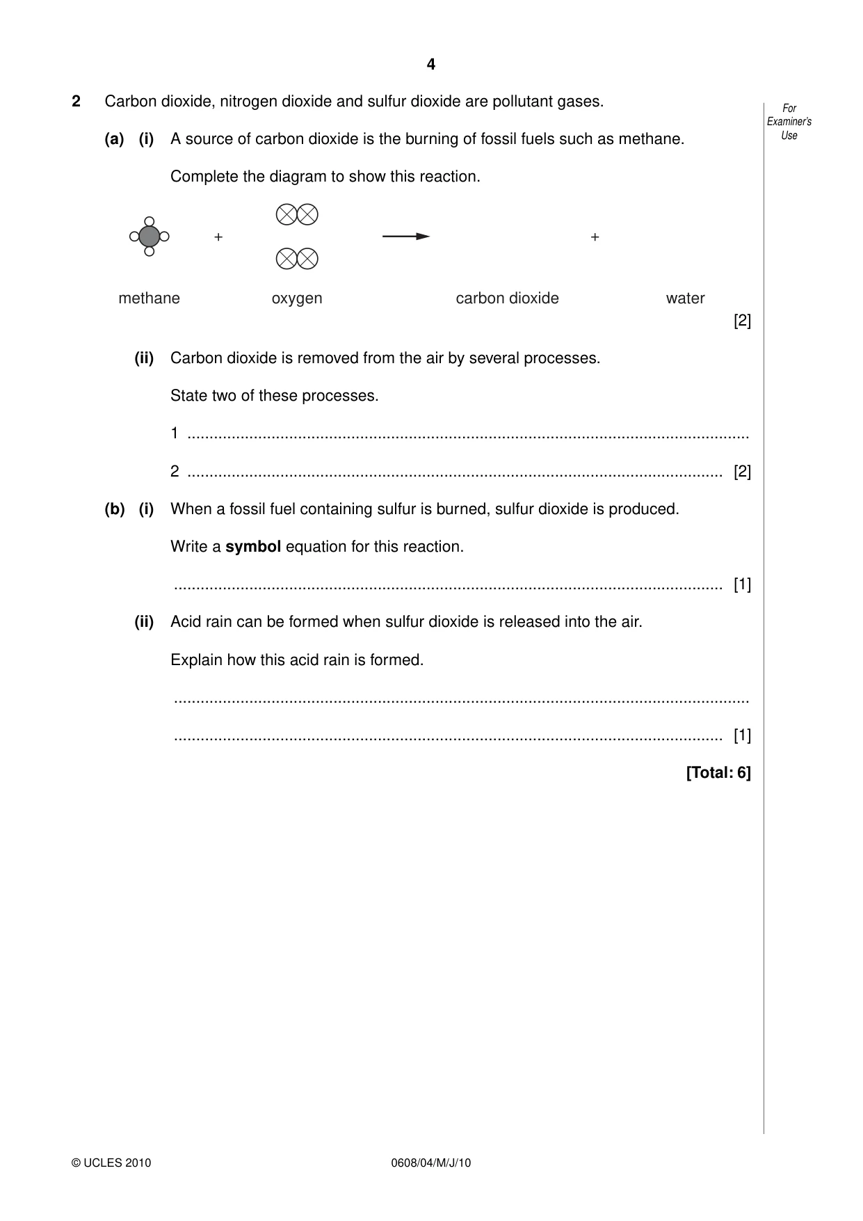 Cambridge IGCSE Twenty-First Century Science 0608 2010 May/June Paper 4 · Variant 1 question paper, page 4 of 16