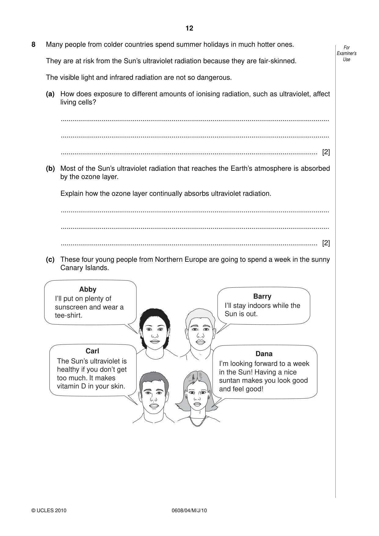 Cambridge IGCSE Twenty-First Century Science 0608 2010 May/June Paper 4 · Variant 1 question paper, page 12 of 16
