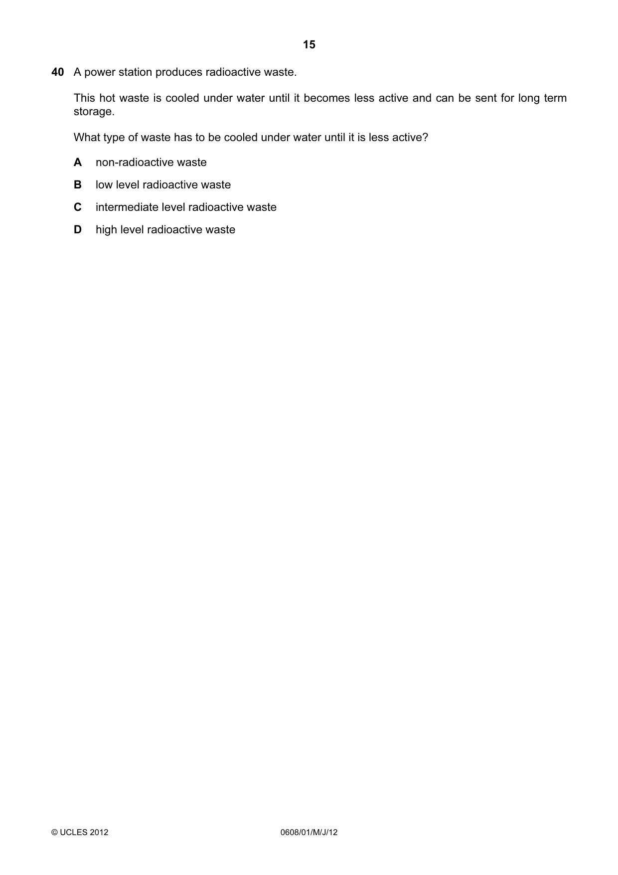 Cambridge IGCSE Twenty-First Century Science 0608 2012 May/June Paper 1 · Variant 1 question paper, page 15 of 16