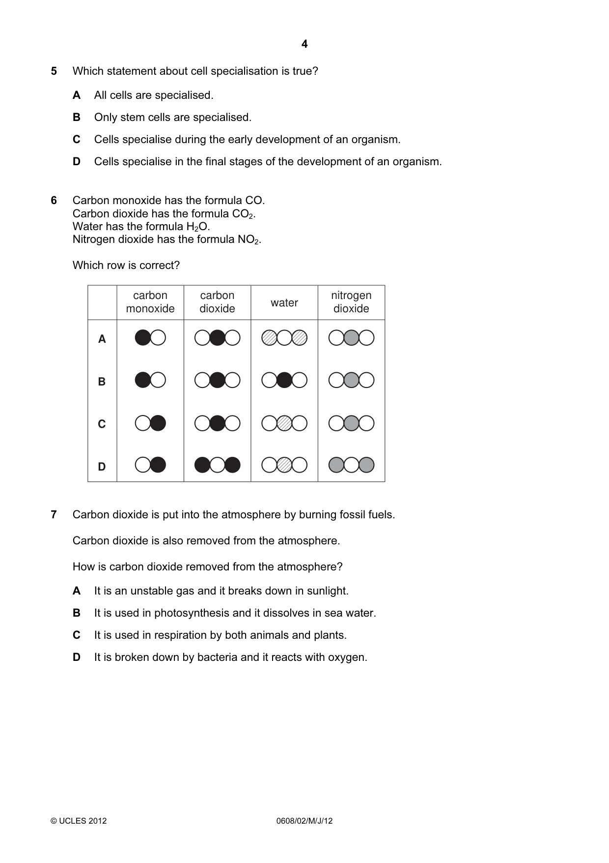 Cambridge IGCSE Twenty-First Century Science 0608 2012 May/June Paper 2 · Variant 1 question paper, page 4 of 16