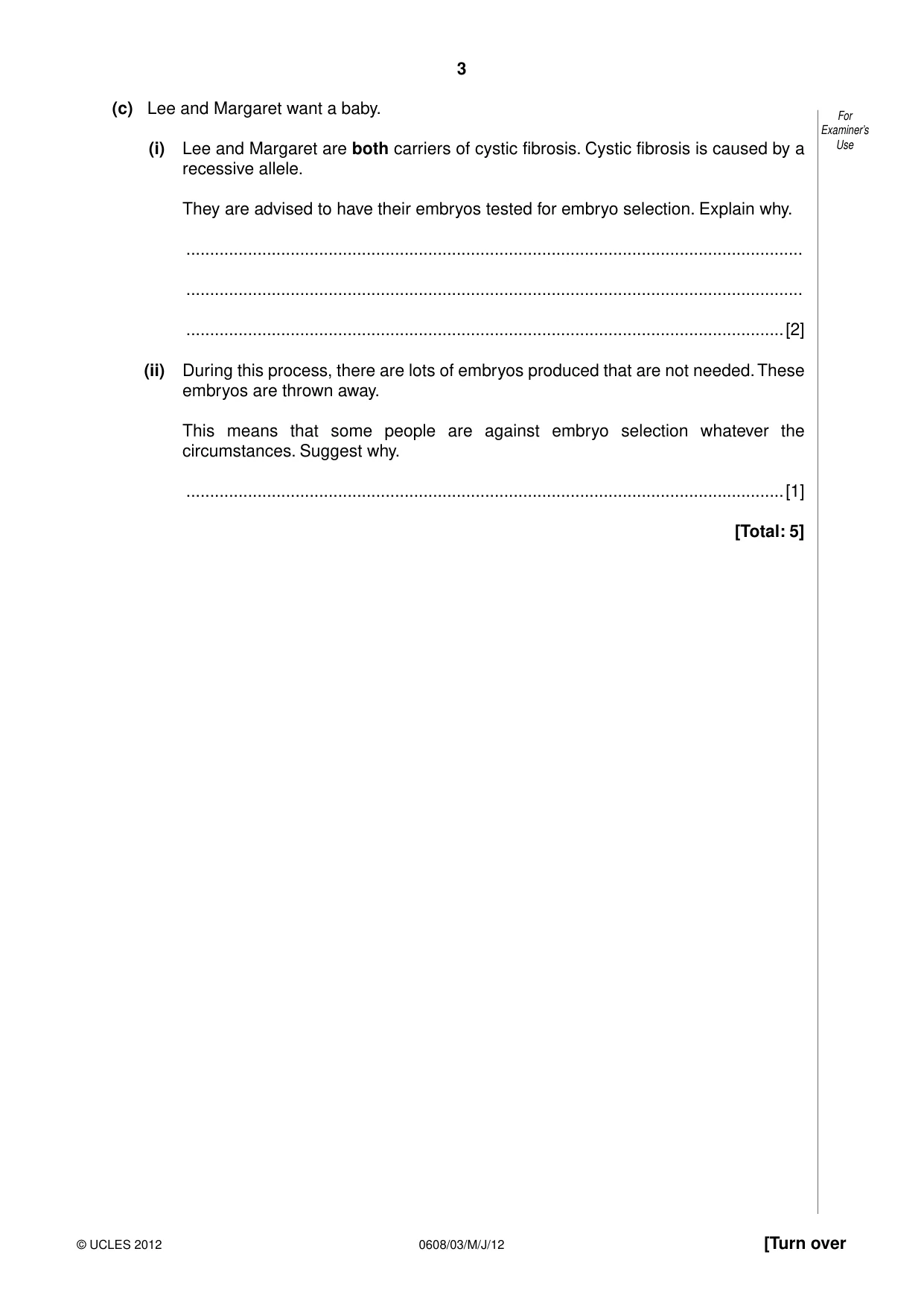 Cambridge IGCSE Twenty-First Century Science 0608 2012 May/June Paper 3 · Variant 1 question paper, page 3 of 16