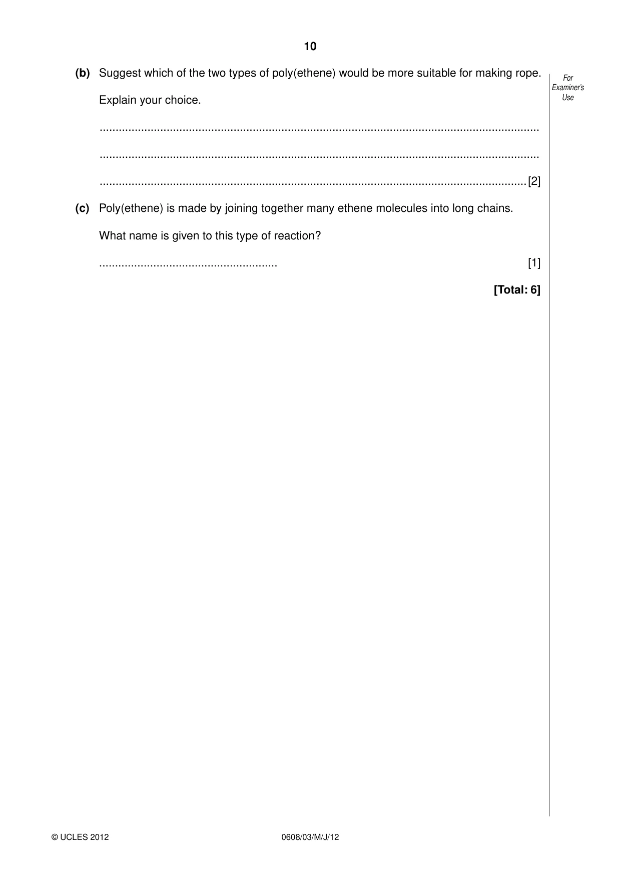 Cambridge IGCSE Twenty-First Century Science 0608 2012 May/June Paper 3 · Variant 1 question paper, page 10 of 16