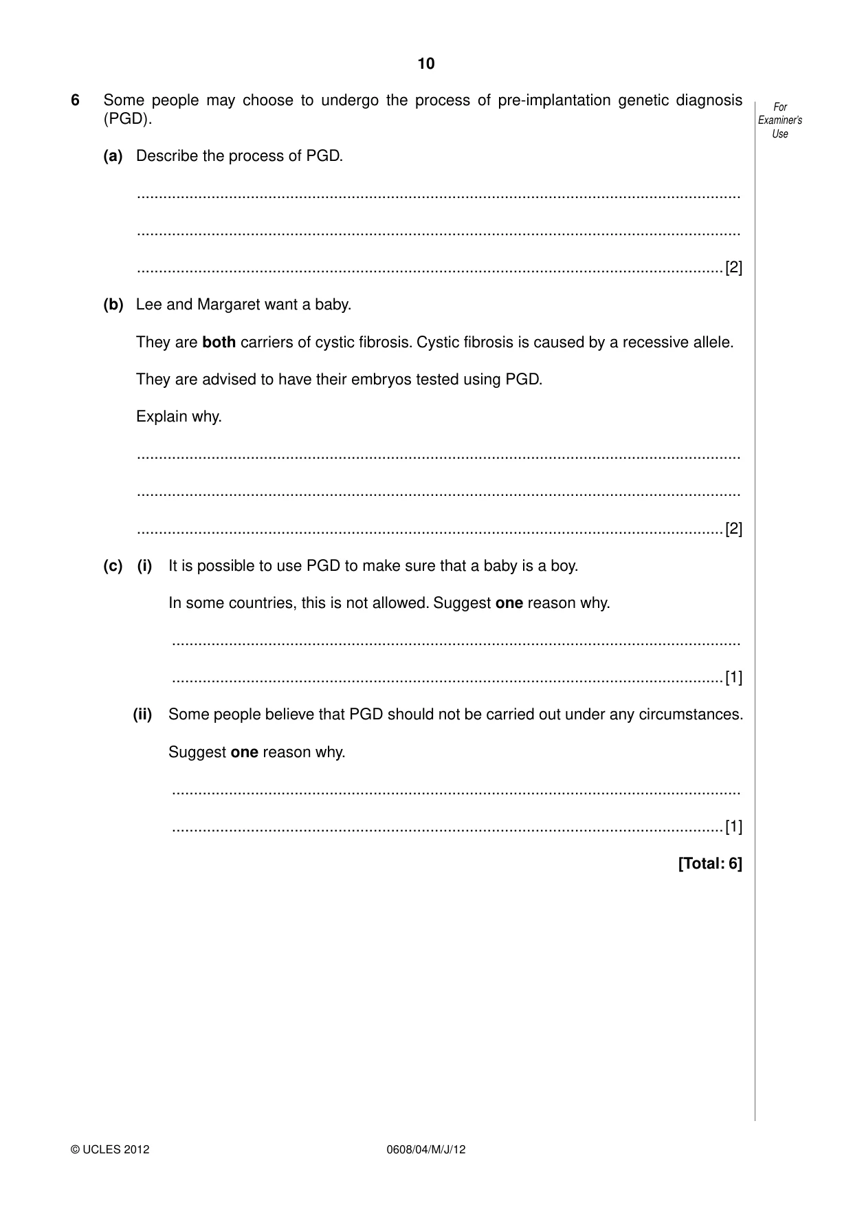 Cambridge IGCSE Twenty-First Century Science 0608 2012 May/June Paper 4 · Variant 1 question paper, page 10 of 16