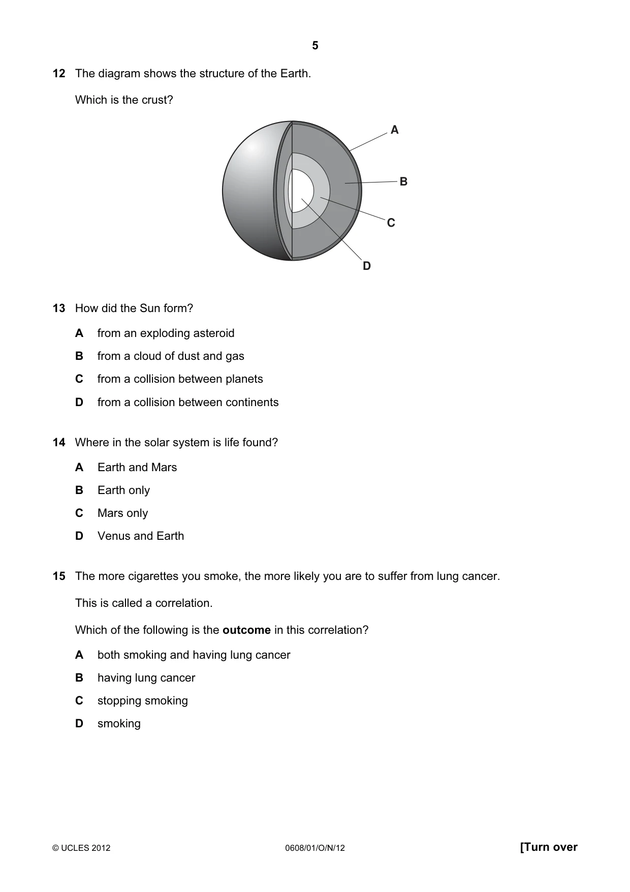 Cambridge IGCSE Twenty-First Century Science 0608 2012 Oct/Nov Paper 1 · Variant 1 question paper, page 5 of 16