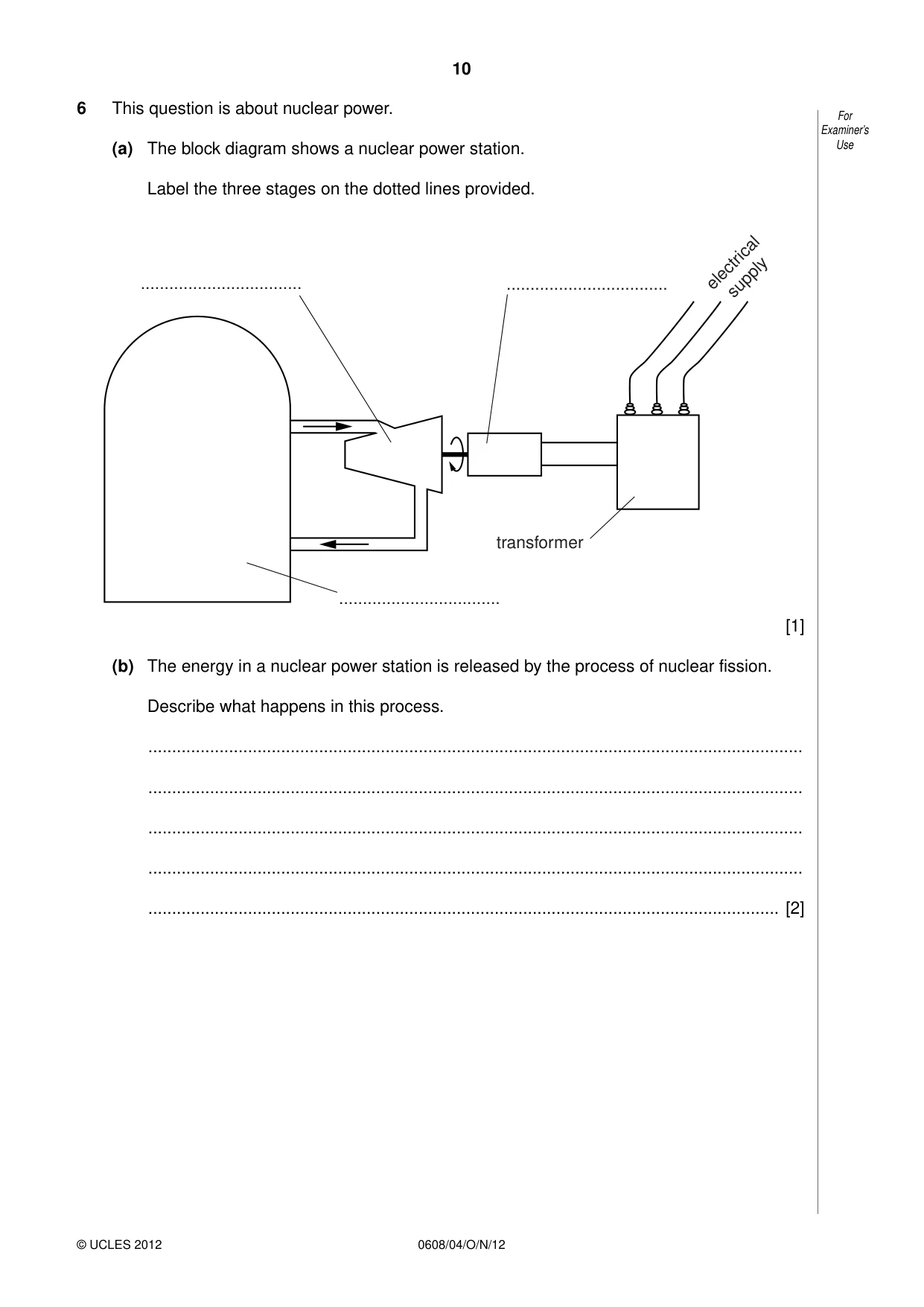 Cambridge IGCSE Twenty-First Century Science 0608 2012 Oct/Nov Paper 4 · Variant 1 question paper, page 10 of 16