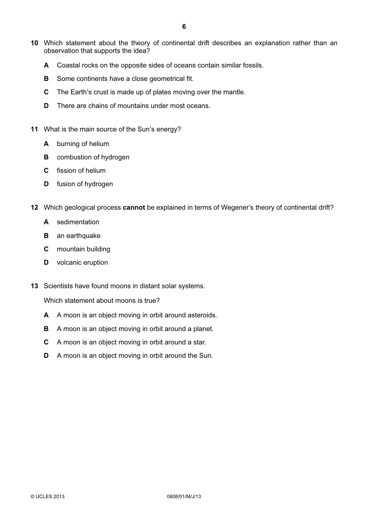Cambridge IGCSE Twenty-First Century Science 0608 2013 May/June Paper 1 · Variant 1 question paper, page 6 of 16