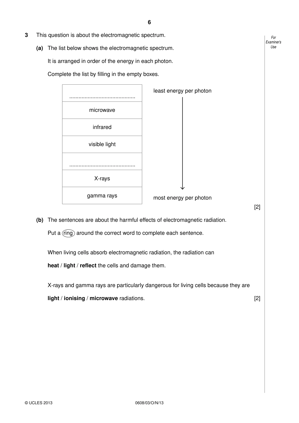 Cambridge IGCSE Twenty-First Century Science 0608 2013 Oct/Nov Paper 3 · Variant 1 question paper, page 6 of 16