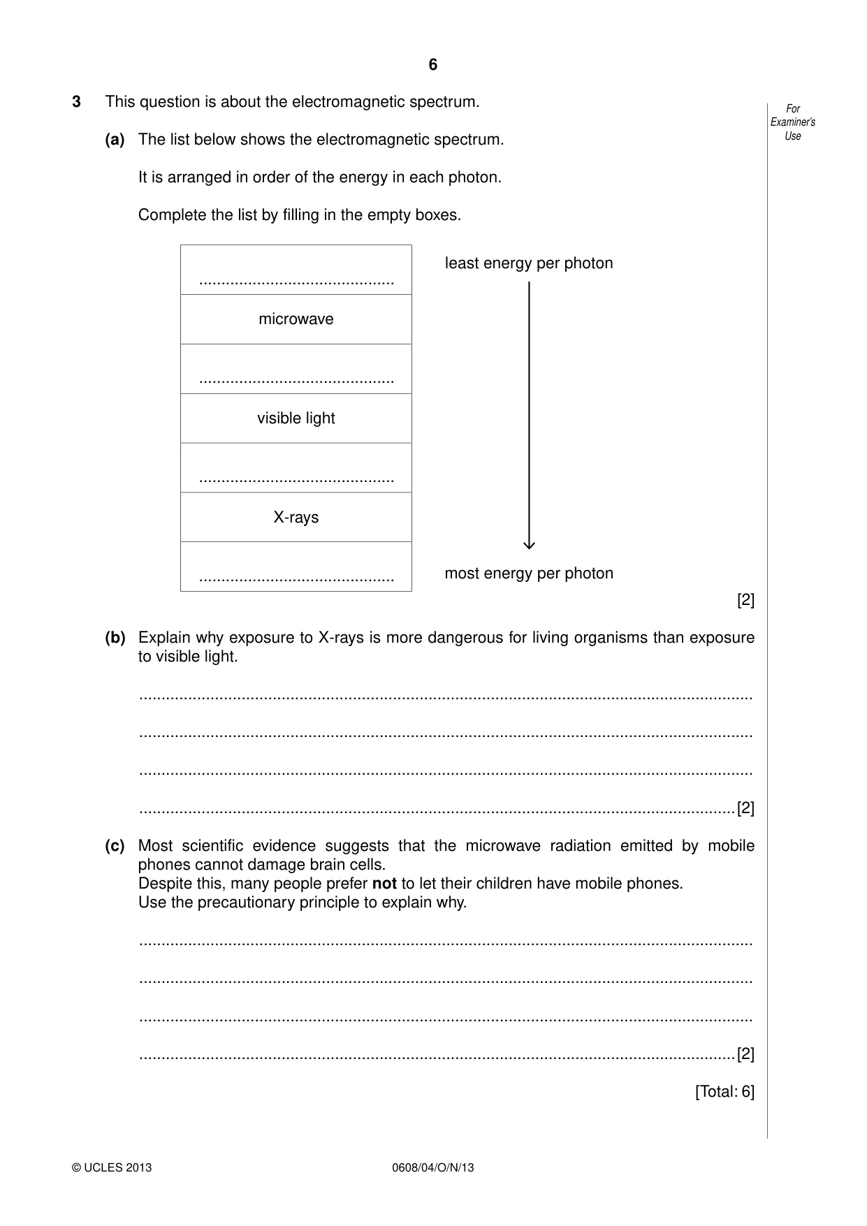 Cambridge IGCSE Twenty-First Century Science 0608 2013 Oct/Nov Paper 4 · Variant 1 question paper, page 6 of 16
