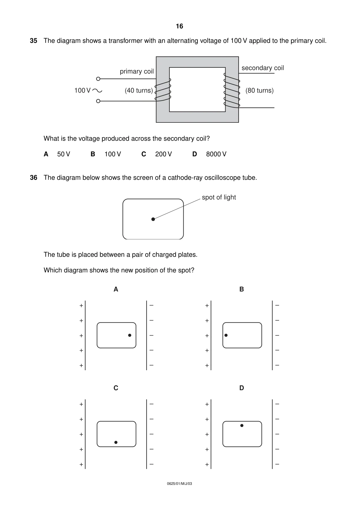 Cambridge IGCSE Physics 0625 2003 May/June Paper 1 · Variant 1 question paper, page 16 of 20