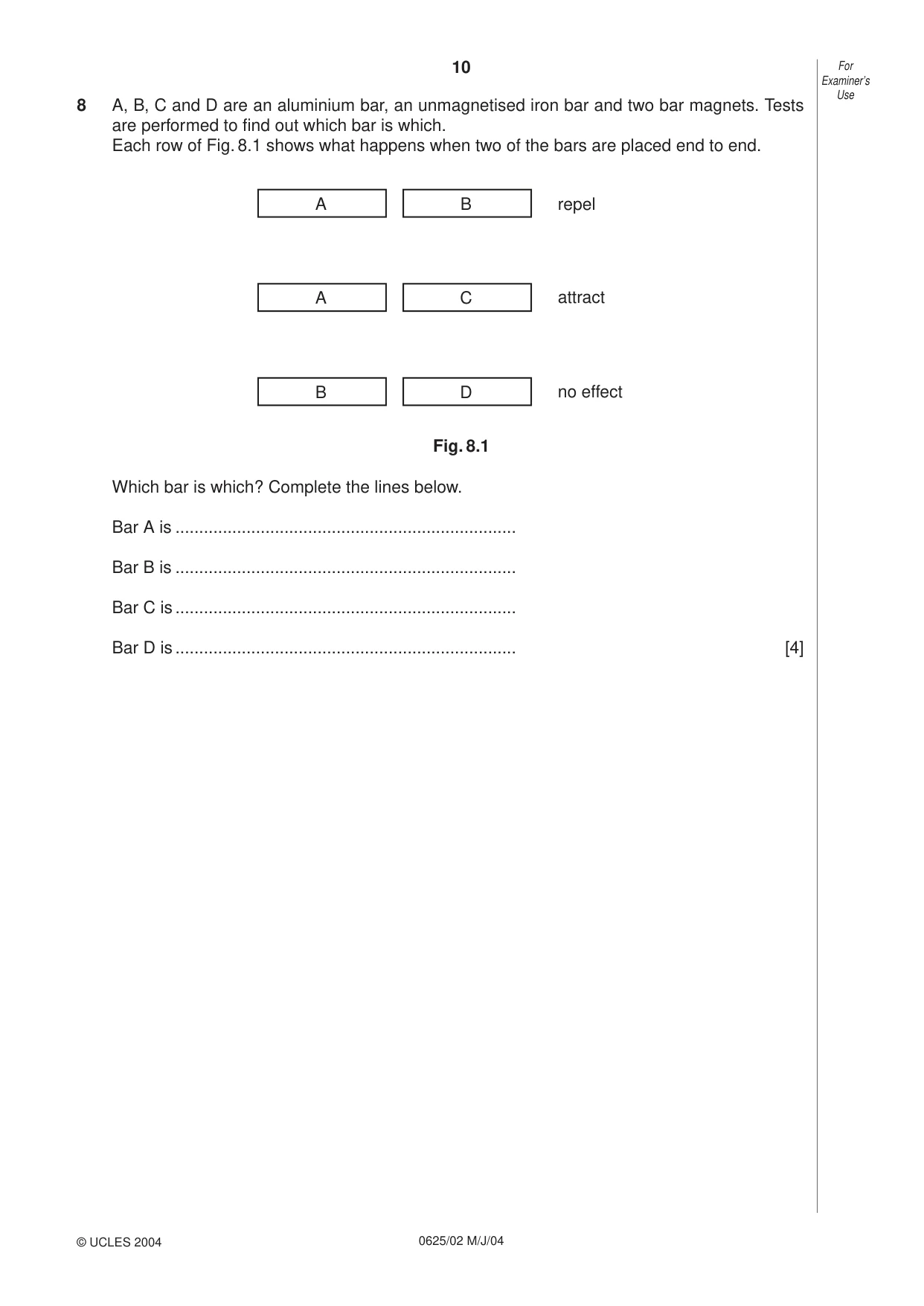 Cambridge IGCSE Physics 0625 2004 May/June Paper 2 · Variant 1 question paper, page 10 of 20