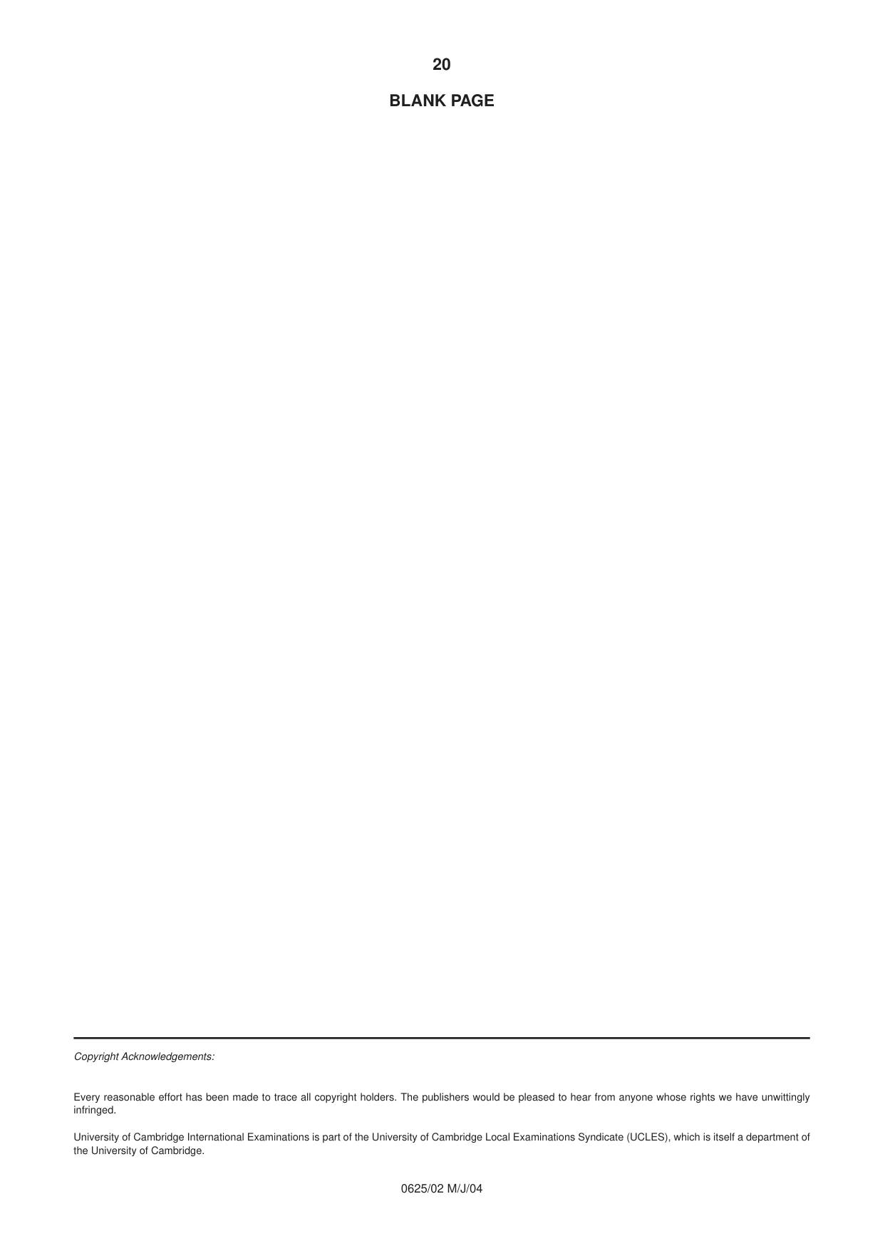 Cambridge IGCSE Physics 0625 2004 May/June Paper 2 · Variant 1 question paper, page 20 of 20