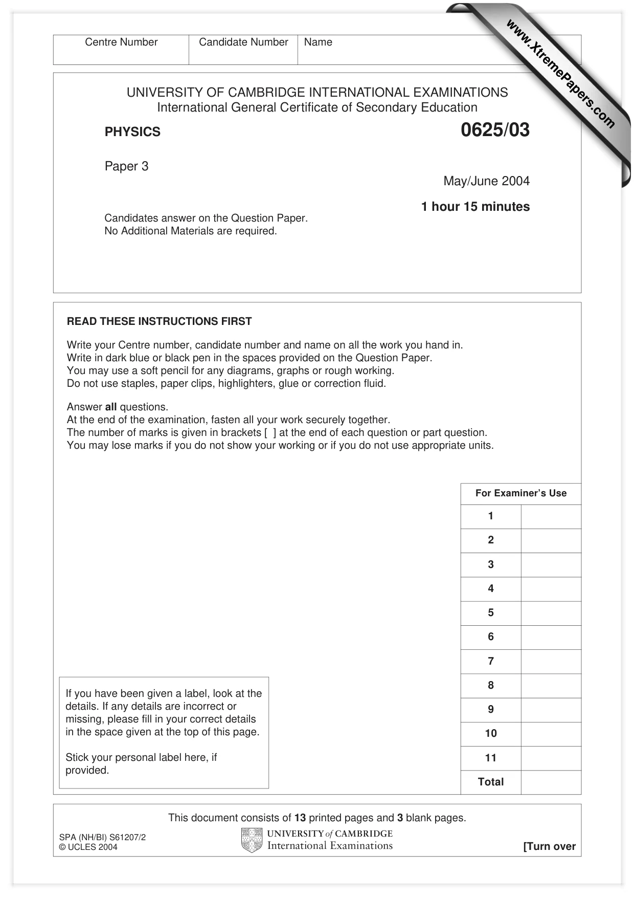 Cambridge IGCSE Physics 0625 2004 May/June Paper 3 · Variant 1 question paper, page 1 of 16
