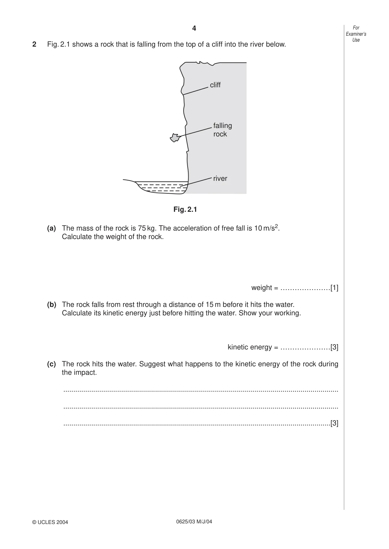 Cambridge IGCSE Physics 0625 2004 May/June Paper 3 · Variant 1 question paper, page 4 of 16