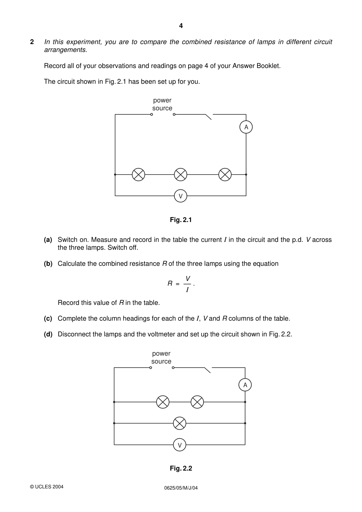 Cambridge IGCSE Physics 0625 2004 May/June Paper 5 · Variant 1 question paper, page 4 of 8