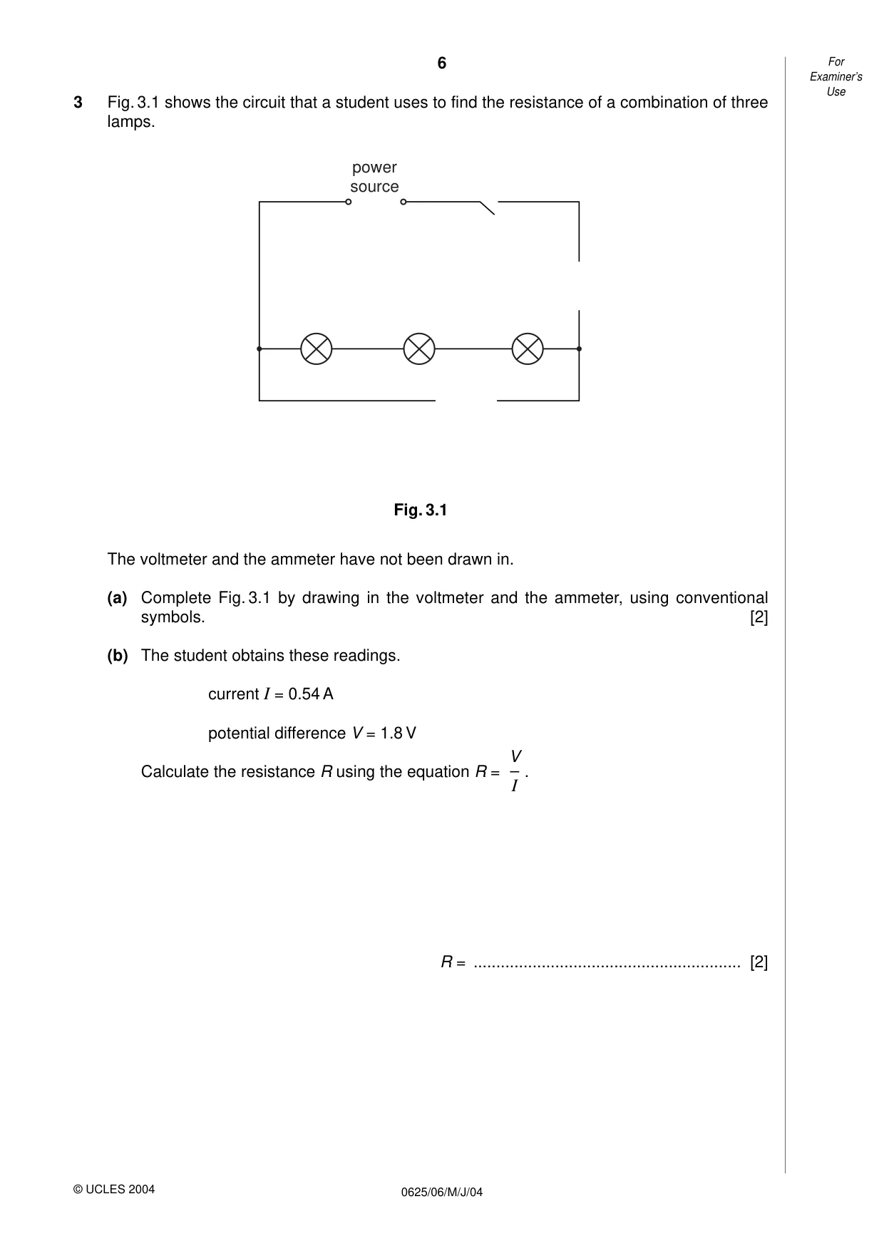 Cambridge IGCSE Physics 0625 2004 May/June Paper 6 · Variant 1 question paper, page 6 of 12