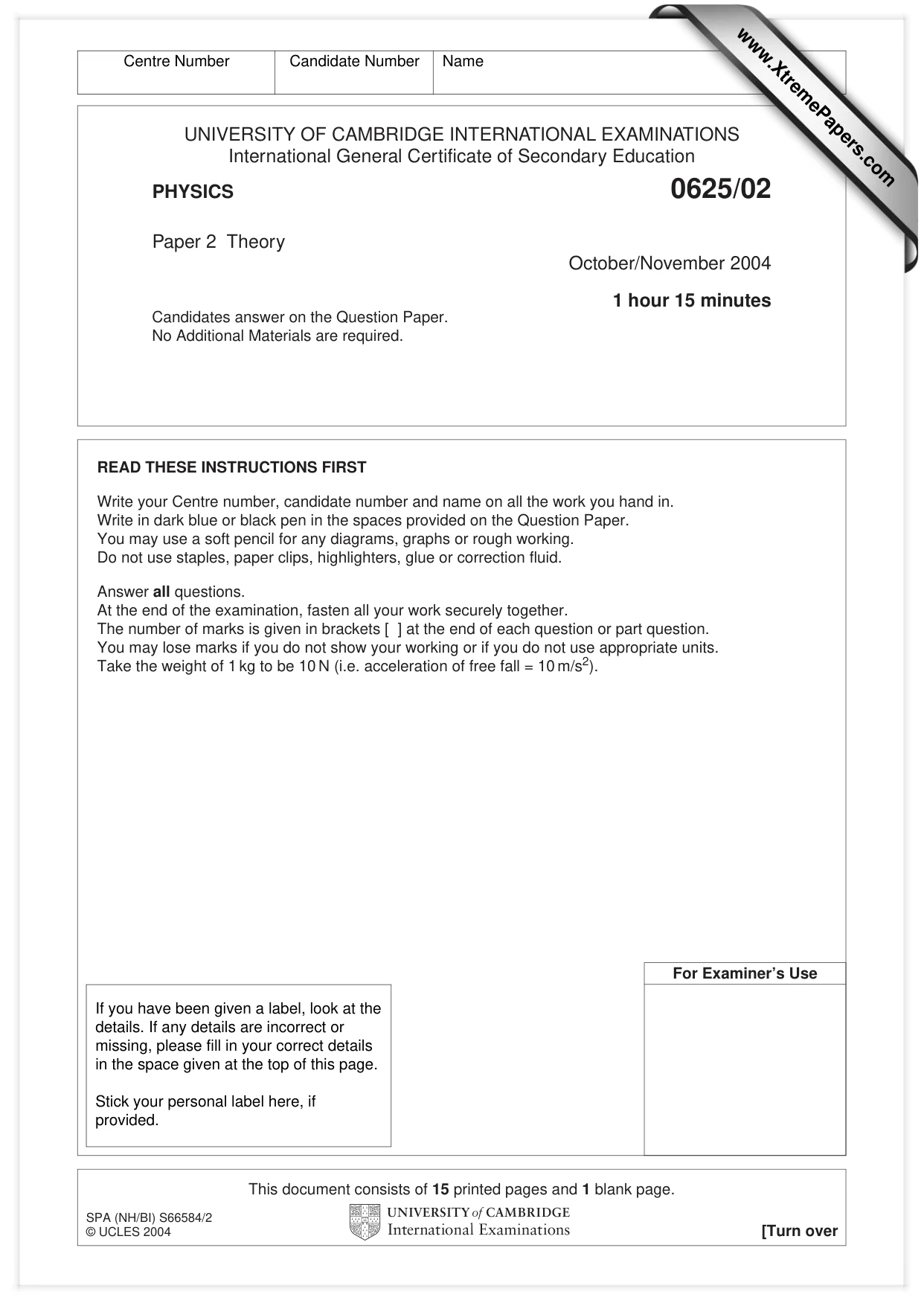 Cambridge IGCSE Physics 0625 2004 Oct/Nov Paper 2 · Variant 1 question paper, page 1 of 16