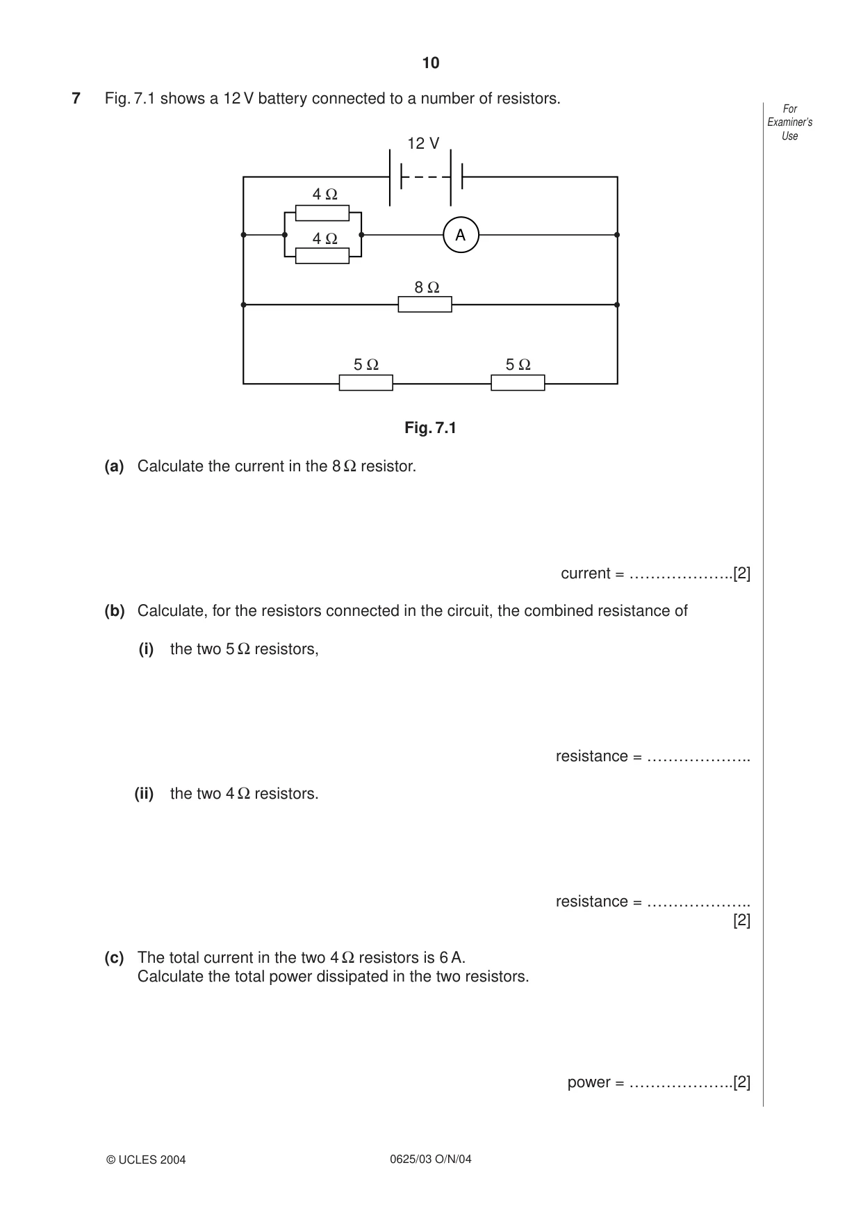 Cambridge IGCSE Physics 0625 2004 Oct/Nov Paper 3 · Variant 1 question paper, page 10 of 16