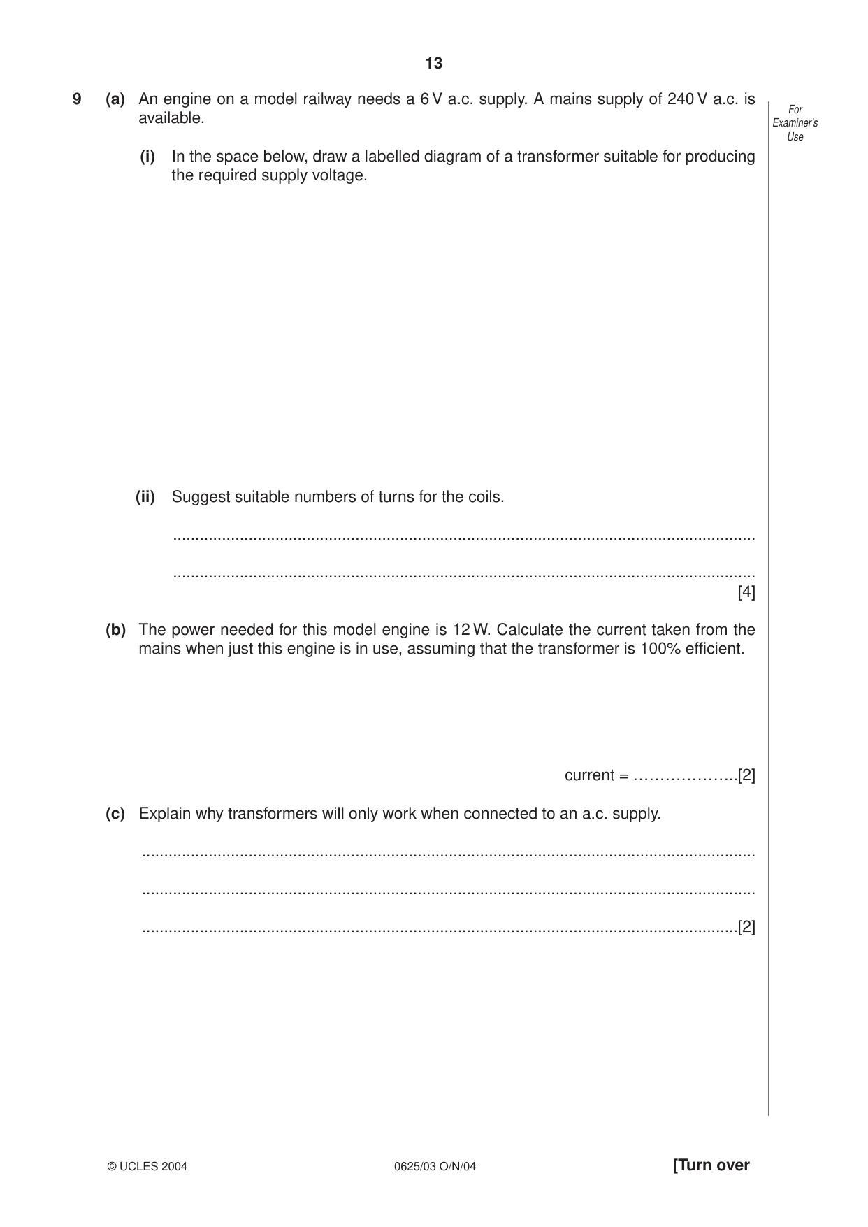 Cambridge IGCSE Physics 0625 2004 Oct/Nov Paper 3 · Variant 1 question paper, page 13 of 16