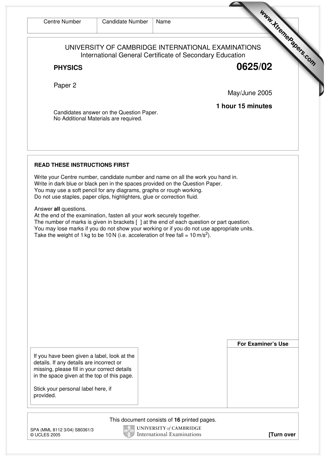 Cambridge IGCSE Physics 0625 2005 May/June Paper 2 · Variant 1 question paper, page 1 of 16