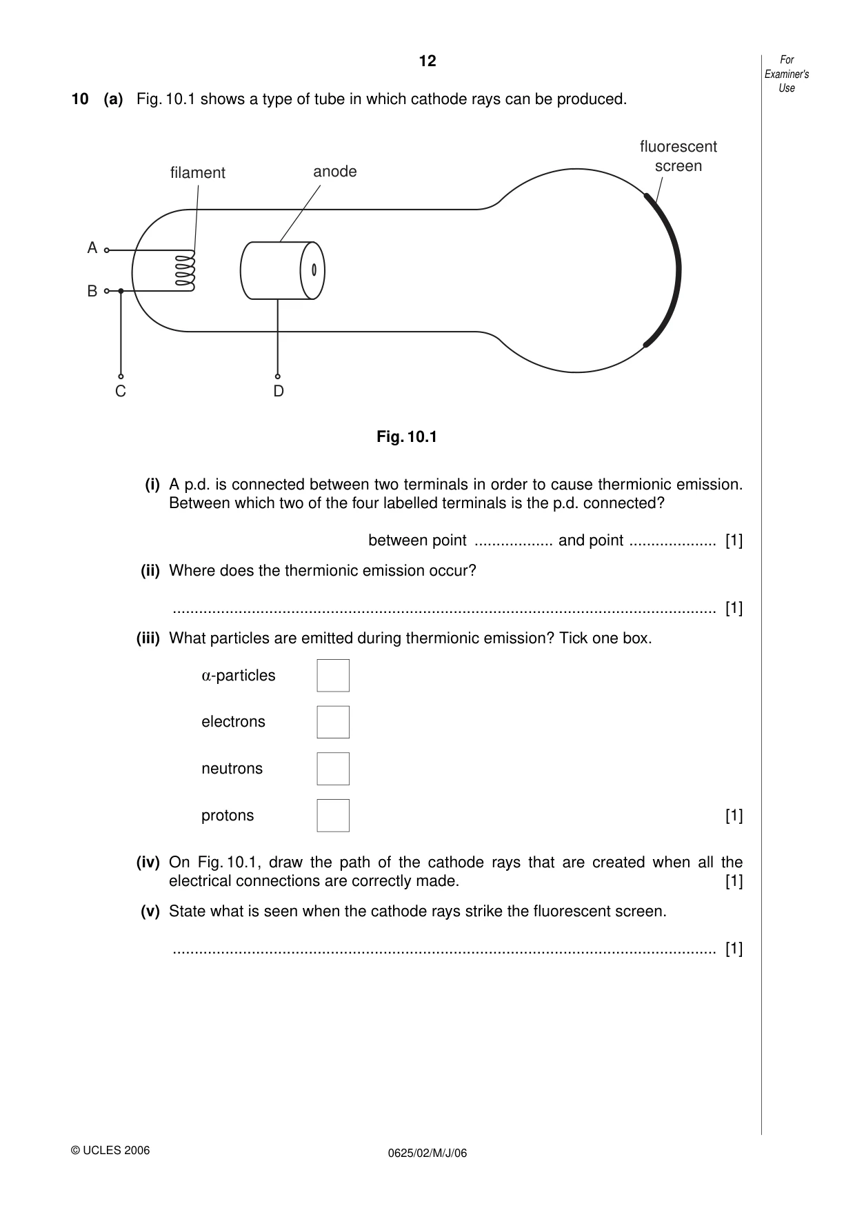 Cambridge IGCSE Physics 0625 2006 May/June Paper 2 · Variant 1 question paper, page 12 of 16