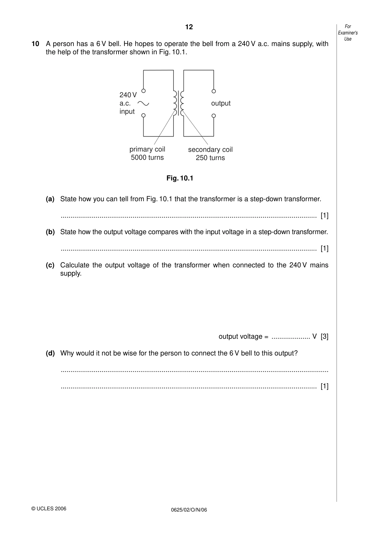 Cambridge IGCSE Physics 0625 2006 Oct/Nov Paper 2 · Variant 1 question paper, page 12 of 16