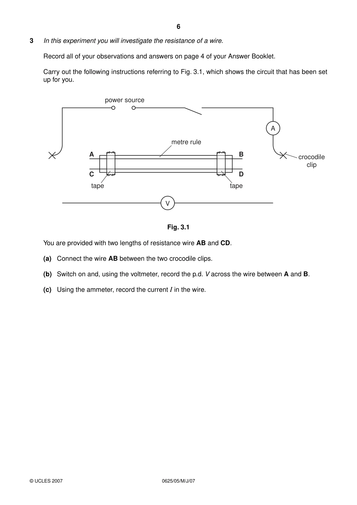 Cambridge IGCSE Physics 0625 2007 May/June Paper 5 · Variant 1 question paper, page 6 of 8