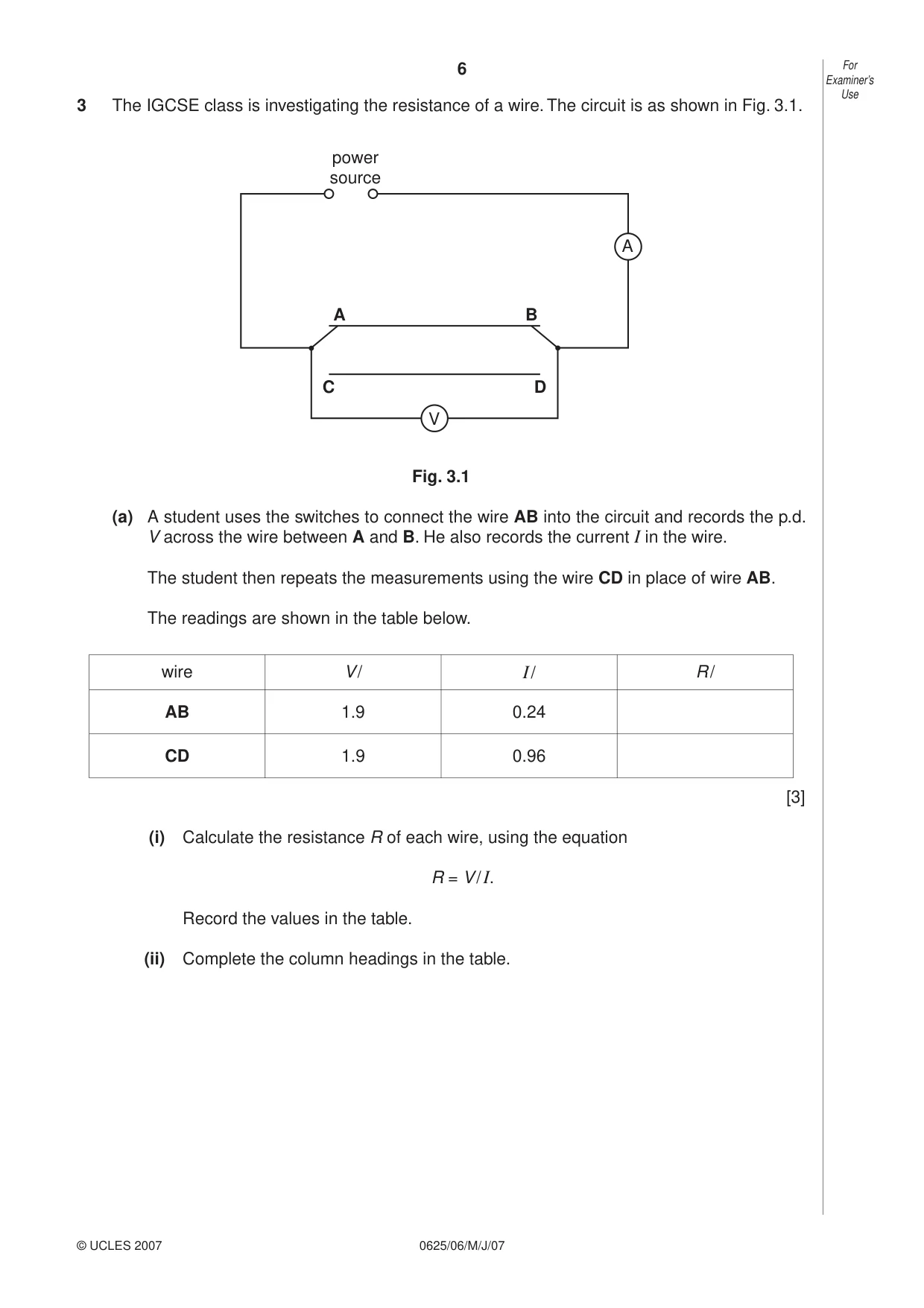 Cambridge IGCSE Physics 0625 2007 May/June Paper 6 · Variant 1 question paper, page 6 of 12