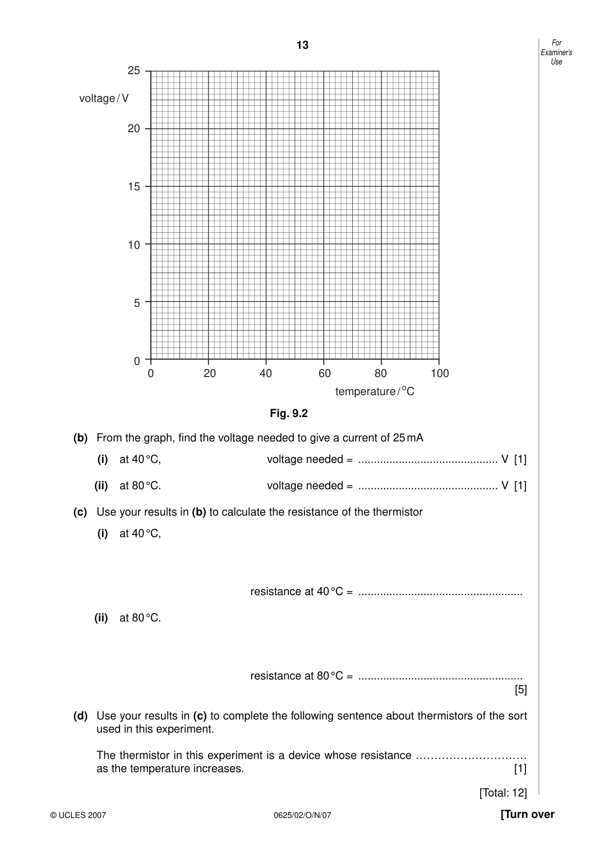 Cambridge IGCSE Physics 0625 2007 Oct/Nov Paper 2 · Variant 1 question paper, page 13 of 16