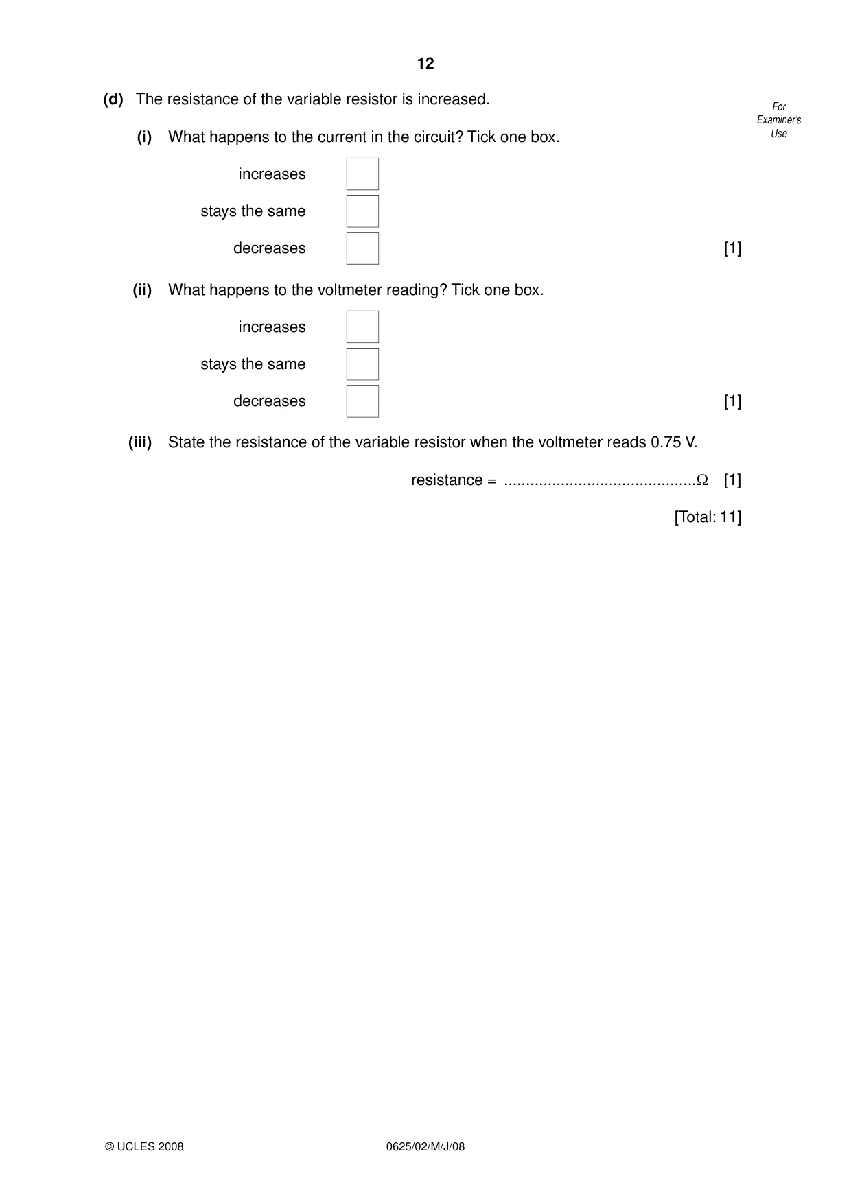 Cambridge IGCSE Physics 0625 2008 May/June Paper 2 · Variant 1 question paper, page 12 of 16