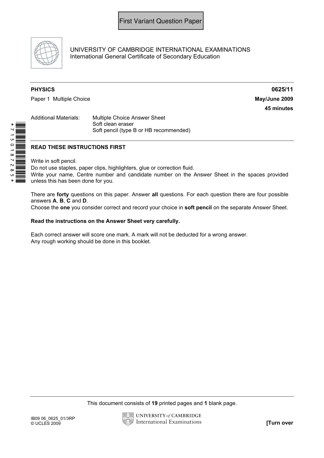 Cambridge IGCSE Physics 0625 2009 May/June Paper 1 · Variant 1 question paper, page 2 of 41