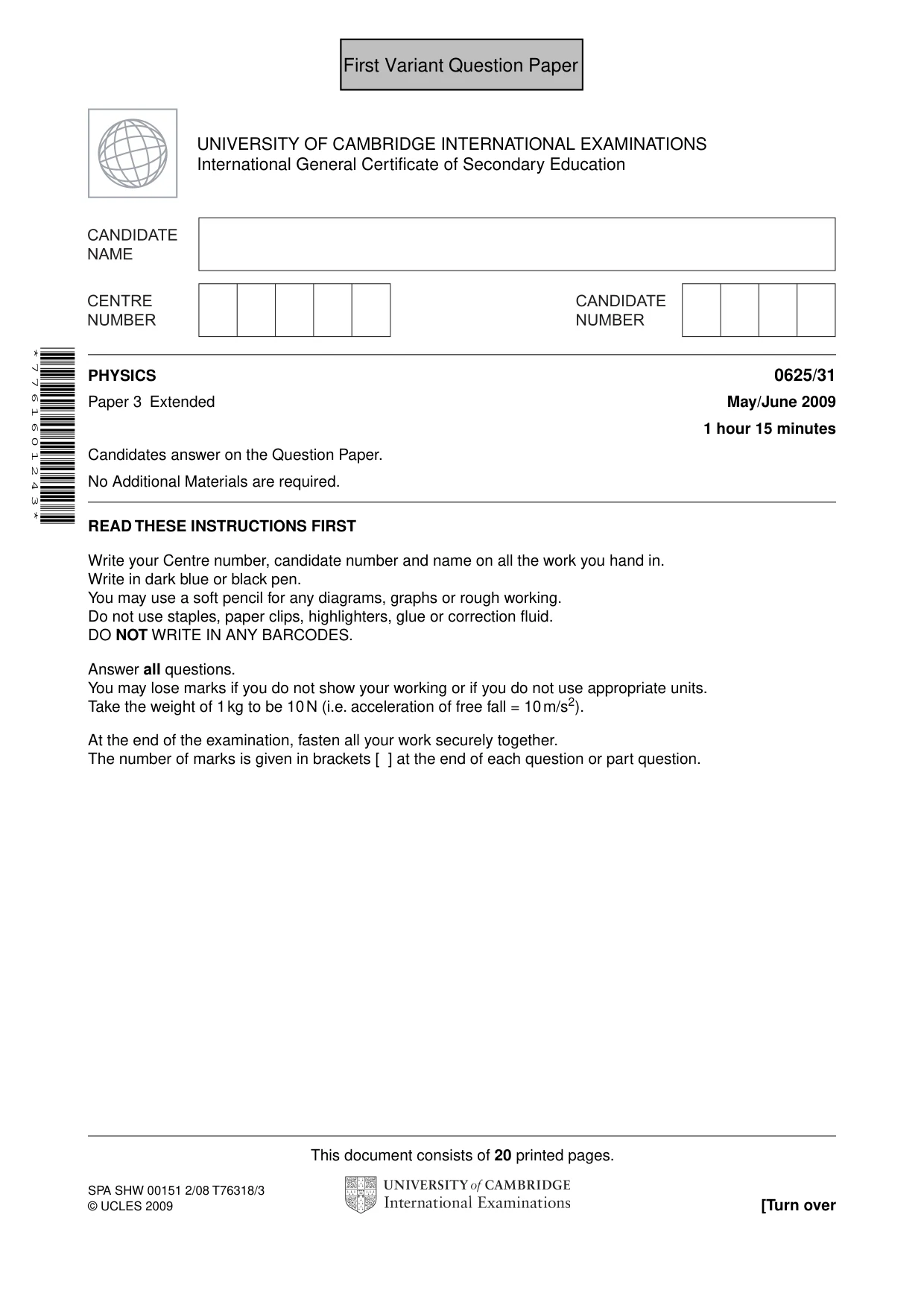 Cambridge IGCSE Physics 0625 2009 May/June Paper 3 · Variant 1 question paper, page 2 of 41
