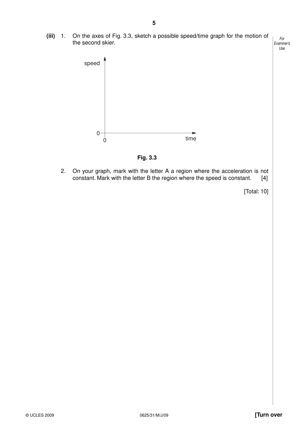 Cambridge IGCSE Physics 0625 2009 May/June Paper 3 · Variant 1 question paper, page 6 of 41