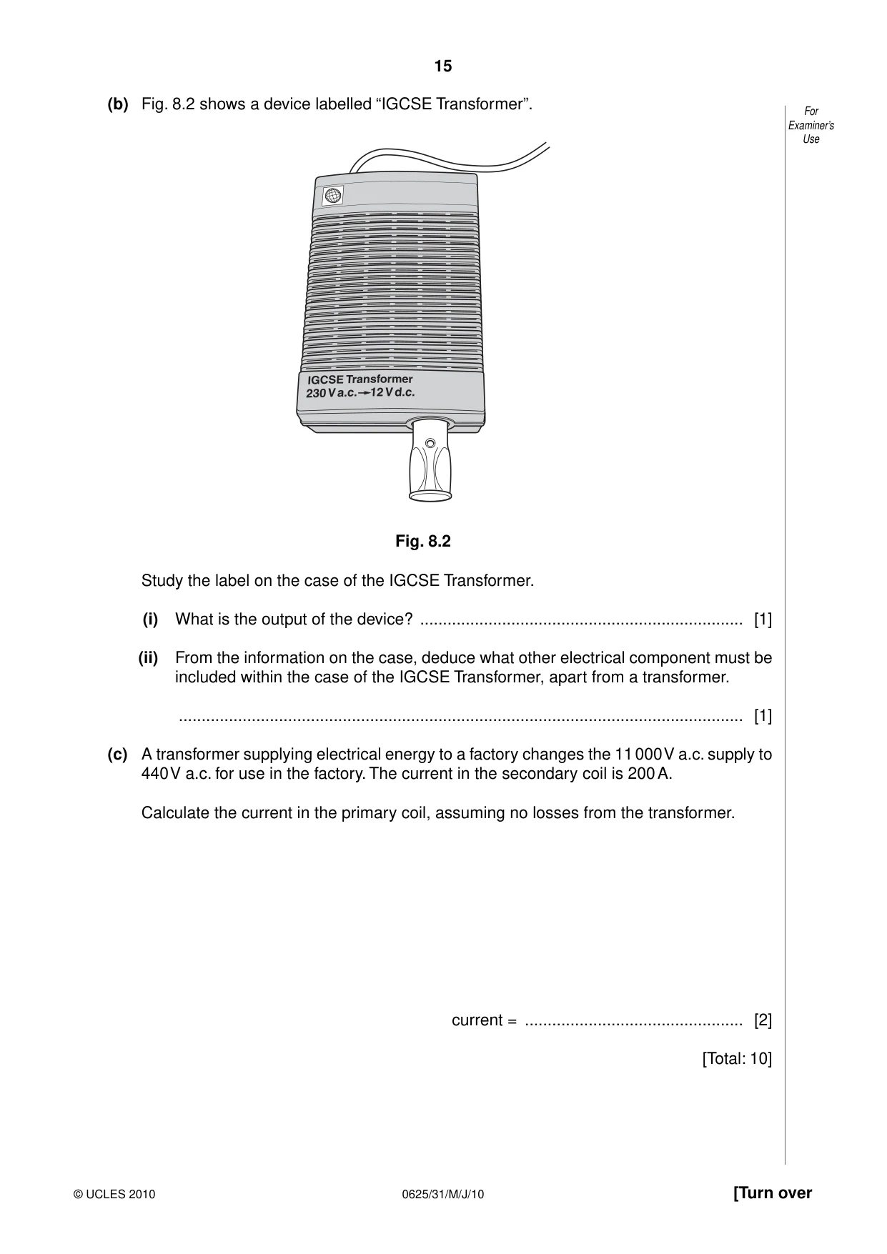 Cambridge IGCSE Physics 0625 2010 May/June Paper 3 · Variant 1 question paper, page 15 of 20