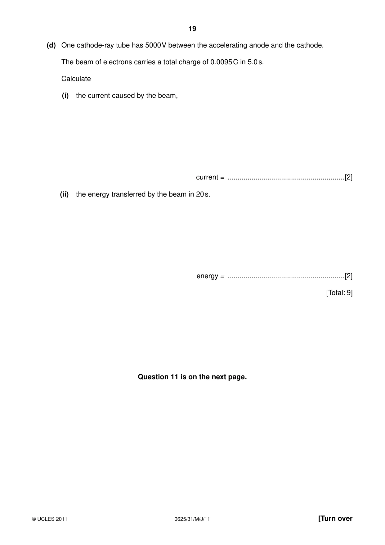 Cambridge IGCSE Physics 0625 2011 May/June Paper 3 · Variant 1 question paper, page 19 of 20