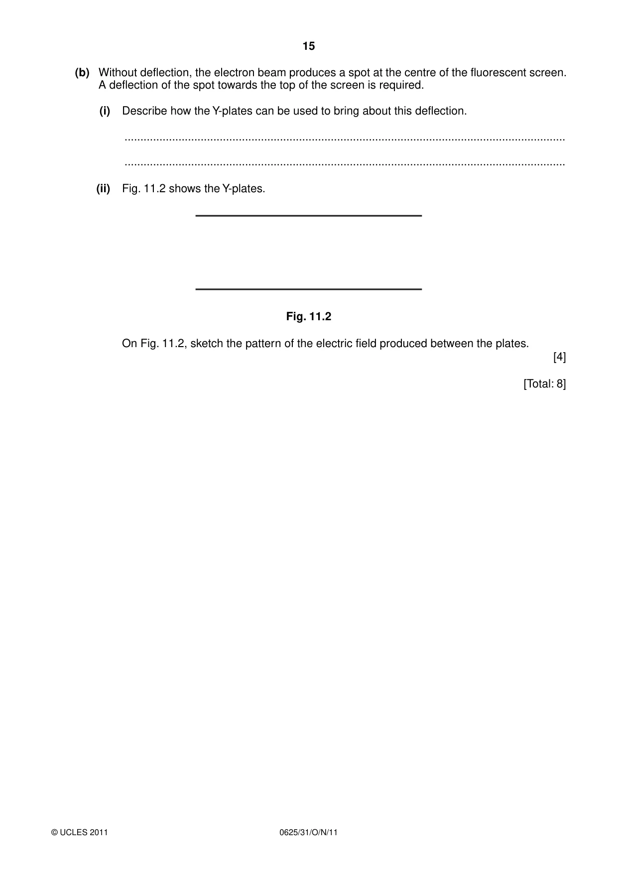 Cambridge IGCSE Physics 0625 2011 Oct/Nov Paper 3 · Variant 1 question paper, page 15 of 16