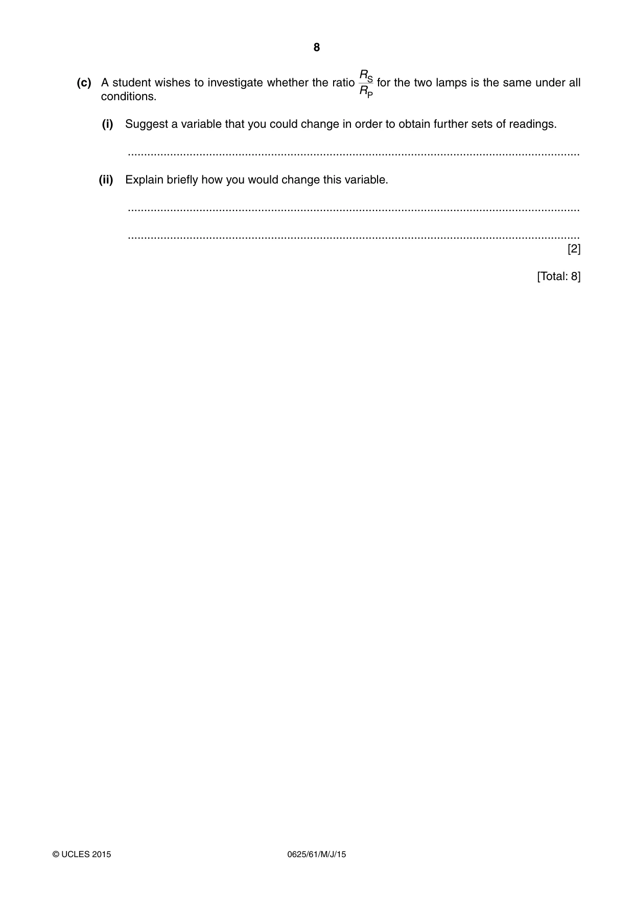 Cambridge IGCSE Physics 0625 2015 May/June Paper 6 · Variant 1 question paper, page 8 of 16