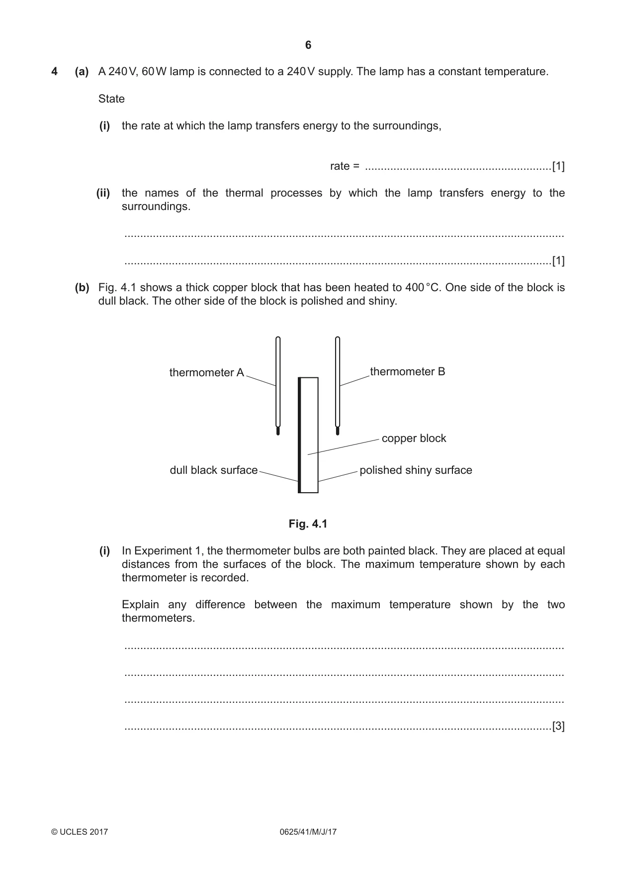 Cambridge IGCSE Physics 0625 2017 May/June Paper 4 · Variant 1 question paper, page 6 of 16
