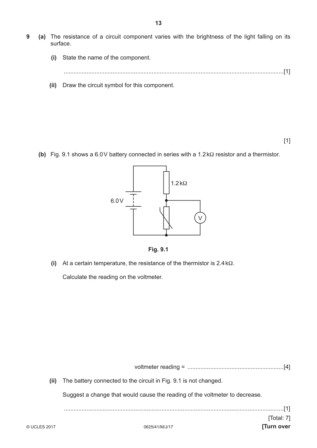 Cambridge IGCSE Physics 0625 2017 May/June Paper 4 · Variant 1 question paper, page 13 of 16
