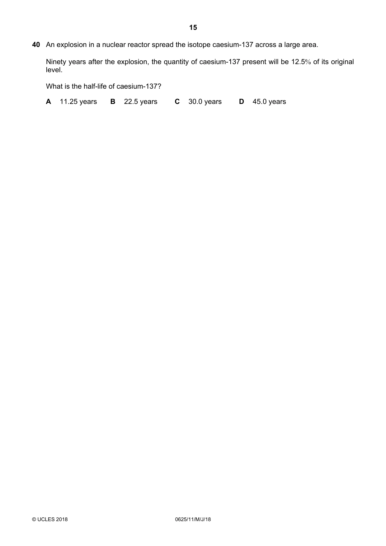 Cambridge IGCSE Physics 0625 2018 May/June Paper 1 · Variant 1 question paper, page 15 of 16