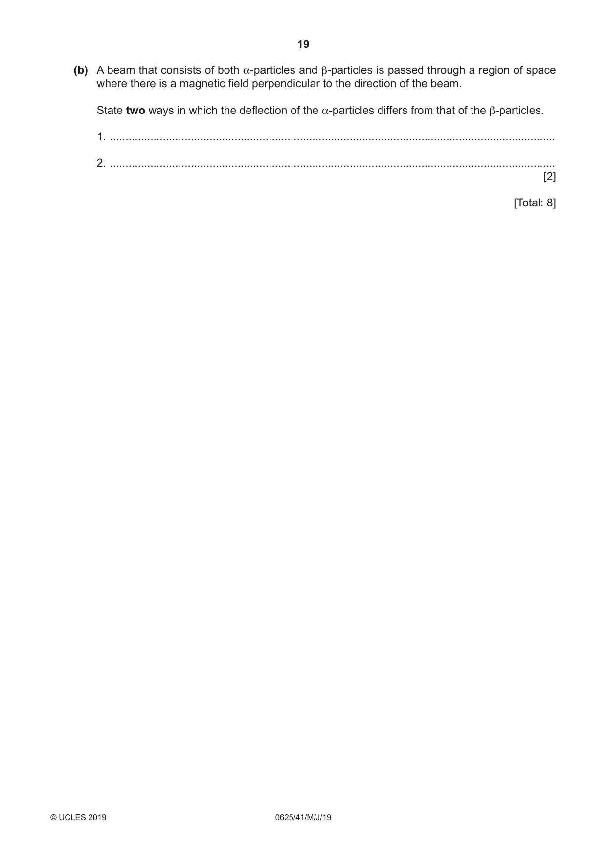 Cambridge IGCSE Physics 0625 2019 May/June Paper 4 · Variant 1 question paper, page 19 of 20