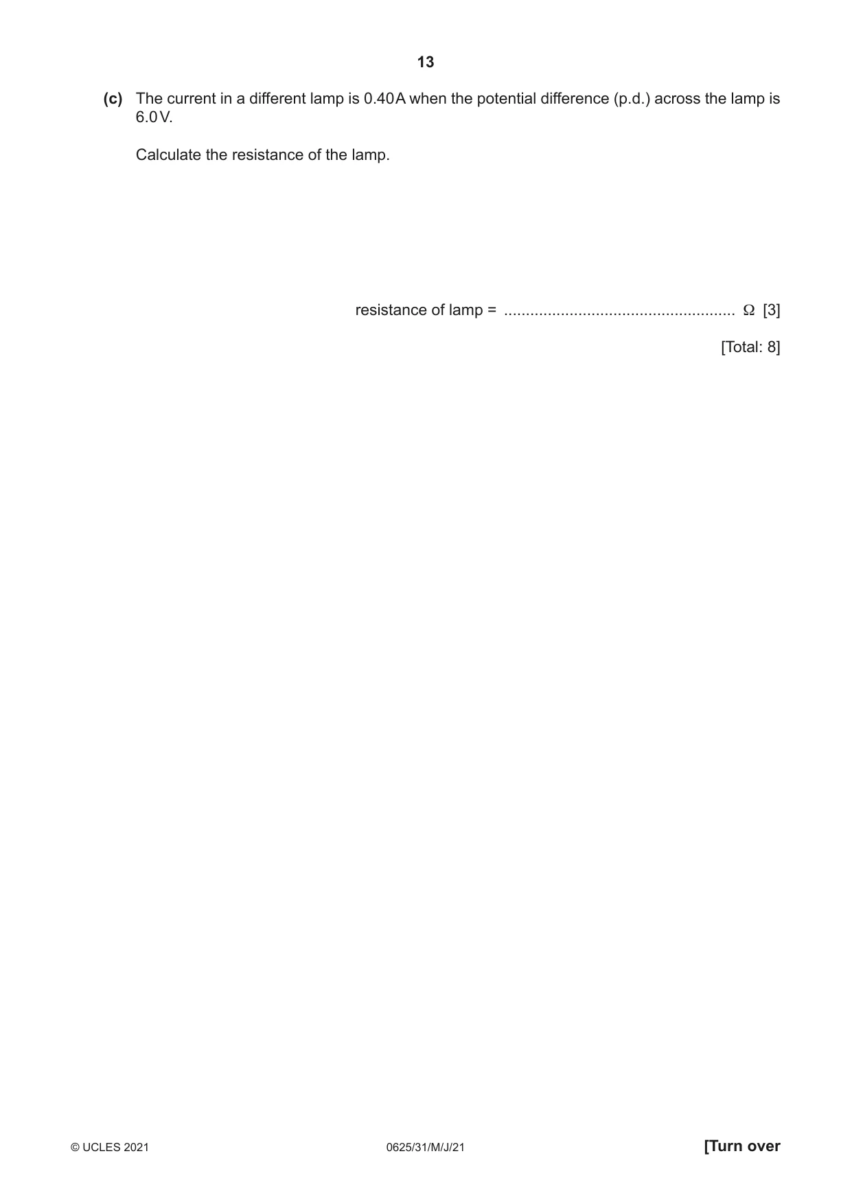 Cambridge IGCSE Physics 0625 2021 May/June Paper 3 · Variant 1 question paper, page 13 of 16